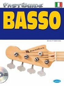 Cover Dino Fiorenza, Fast Guide: Basso (Italiano) Bass Guitar Buch + CD