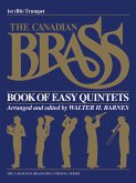 The Canadian Brass Book of Easy Quintets The Canadian Brass Book of Easy Quintets