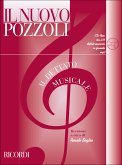 E. Pozzoli Il Nuovo Pozzoli: Il Dettato Musicale Opera Theory E. Pozzoli Il Nuovo Pozzoli: Il Dettato Musicale Opera Theory