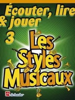 Cover Écouter, lire, jouer vol.3 - Les styles musicaux pour trombone (clé de sol) et piano (frz) trombone (clé de sol)