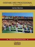 James Barnes Fanfare and Processional Concert Band Partitur + Stimmen