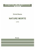 Eivind Buene, Nature Morte Ensemble Partitur