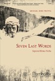 Seven Last Words (Septem Ultima Verba)