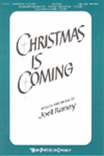 Christmas is Coming Christmas is Coming