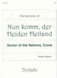 Nun komm, der Heiden Heiland