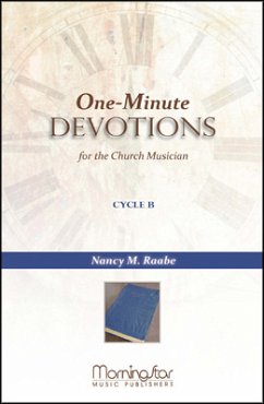 1-Minute Devotions for the Church Musician Cycle B