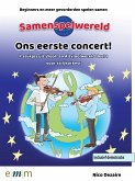 Ons eerste concert! (+Online Audio)