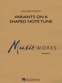 Johnnie Vinson, Variants on a Shaped Note Tune Concert Band Set+Audio-Online