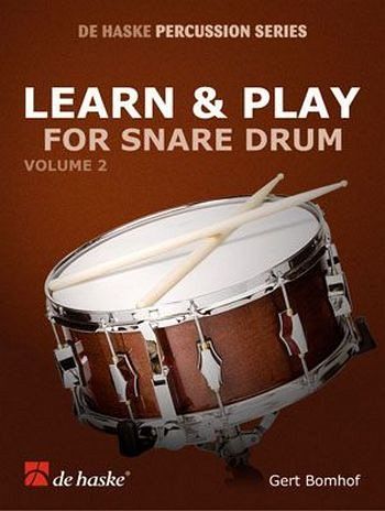 Gert Bomhof Learn & Play, Vol. 2 Snare Drum Buch