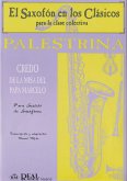 Giovanni Pierluigi da Palestrina, Credo de la Misa del Papa Marcello Saxophone Buch Giovanni Pierluigi da Palestrina, Credo de la Misa del Papa Marcello Saxophone Buch