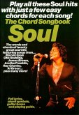 SOUL: THE CHORD SONGBOOK BOOK FOR LYRICS/CHORD SYMBOLS/GUITAR BOXES AND PLAYING GUIDE SOUL: THE CHORD SONGBOOK BOOK FOR LYRICS/CHORD SYMBOLS/GUITAR BOXES AND PLAYING GUIDE