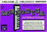 Melodica international Band 2 für Melodica (Begleitung ad lib) Melodica international Band 2 für Melodica (Begleitung ad lib)