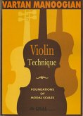 Vartan Manoogian, Violin Technique (Técnica del Violín) 3 Violine Buch Vartan Manoogian, Violin Technique (Técnica del Violín) 3 Violine Buch