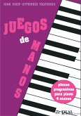 Joan Josep Guitierrez, Juegos De Manos Piano Duet Buch Joan Josep Guitierrez, Juegos De Manos Piano Duet Buch