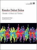 Kendor Debut Solos - Horn- Piano Acc Kendor Debut Solos - Horn- Piano Acc
