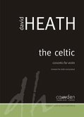 David Heath The Celtic - Concerto for Violin violin & piano David Heath The Celtic - Concerto for Violin violin & piano