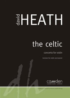 Cover David Heath The Celtic - Concerto for Violin violin & piano