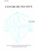 Francis Cabrel, L'Encre Des Tes Yeux Guitar [TAB] Buch