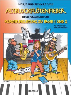 Altblockflötenfieber für Altblockflöte und Klavier Partitur/Klavierbegleitung zu Band 1 und 2
