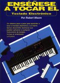 Ensenese A Tocar El Teclado Electronico Ensenese A Tocar El Teclado Electronico