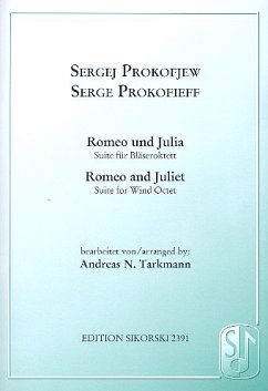 Romeo und Julia für Oboe, Englischhorn, 2 Klarinetten, 2 Hörner und 2 Fagotte, Partitur und Stimmen