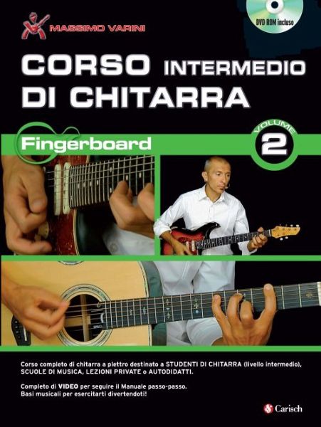 Massimo Varini, Corso Intermedio Di Chitarra Vol.2 Gitarre Buch + DVD Massimo Varini, Corso Intermedio Di Chitarra Vol.2 Gitarre Buch + DVD
