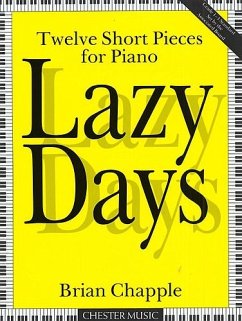 Cover Lazy Days twelve short pieces for piano