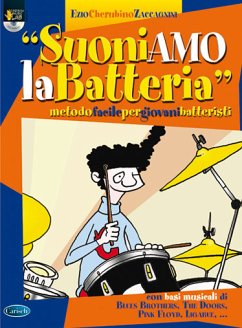 Cover Ezio Cherubino Zaccagnini, Suoniamo La Batteria Schlagzeug Buch