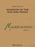 Robert Buckley, Kingdom of the Sun and Moon Concert Band Partitur