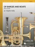Of Barges and Boats Concert Band/Harmonie Partitur Of Barges and Boats Concert Band/Harmonie Partitur