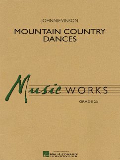 Johnnie Vinson, Mountain Country Dances Concert Band/Harmonie Partitur + Stimmen