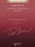 Tan Dun, Internet Symphony Eroica Concert Band Partitur + Stimmen