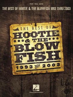 The Best of Hootie & The Blowfish: 1993 Thru 2003 The Best of Hootie & The Blowfish: 1993 Thru 2003