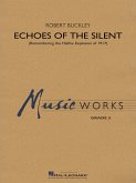 Robert Buckley, Echoes of the Silent Concert Band/Harmonie Partitur