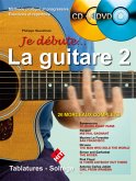 Heuvelinne Philippe, Je Débute La Guitare Volume 2 + Cd Et Dvd Méthodes