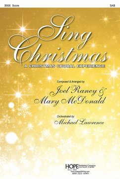 Sing Christmas: A Christmas Choral Experience