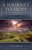 A Journey to Hope A Journey to Hope