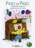 Elena Aguado_Sebastián Mariné, Paso a Paso, Iniciación al Piano, 1° Cu Klavier Buch Elena Aguado_Sebastián Mariné, Paso a Paso, Iniciación al Piano, 1° Cu Klavier Buch