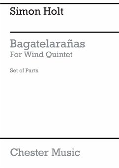 Simon Holt: Bagatelarańas (Parts) Wind Quintet Parts