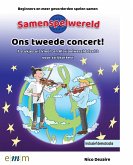 Ons tweede concert! (+Online Audio)