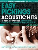 Easy Pickings - Acoustic Hits: for guitar in tablature (with text) Easy Pickings - Acoustic Hits: for guitar in tablature (with text)
