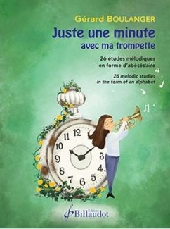 Just une minute avec ma trompette