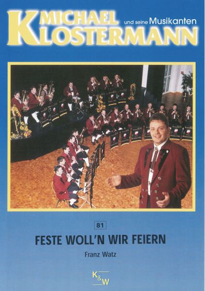 Feste woll'n wir feiern für Blasorchester Direktion