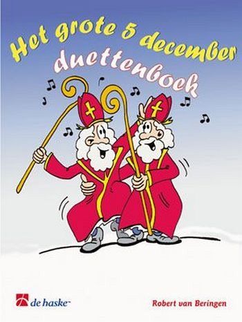 Traditional Het grote 5 december Duettenboek Trombone / Euphonium BC Buch Traditional Het grote 5 december Duettenboek Trombone / Euphonium BC Buch