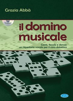 Cover Grazia Abbŕ, Il Domino Musicale Voice and Ensemble Buch