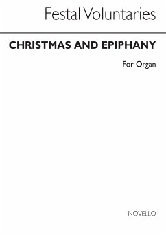 Cover FESTAL VOLUNTARIES FOR ORGAN CHRISTMAS AND EPIPHANY