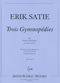 3 Gymnopédies für Violine und Klavier