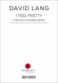 I Feel Pretty I Feel Pretty