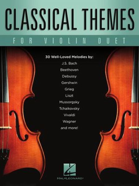 Classical Themes for Violin Duet Classical Themes for Violin Duet