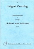 Orgelbewerkingen Gezangen 13 Orgelbewerkingen Gezangen 13